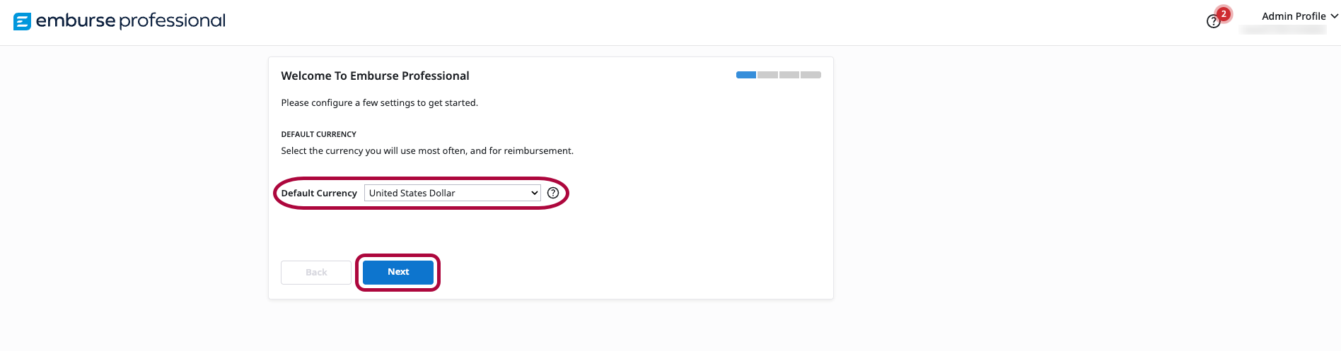 Default Currency dropdown selection with a Next button.