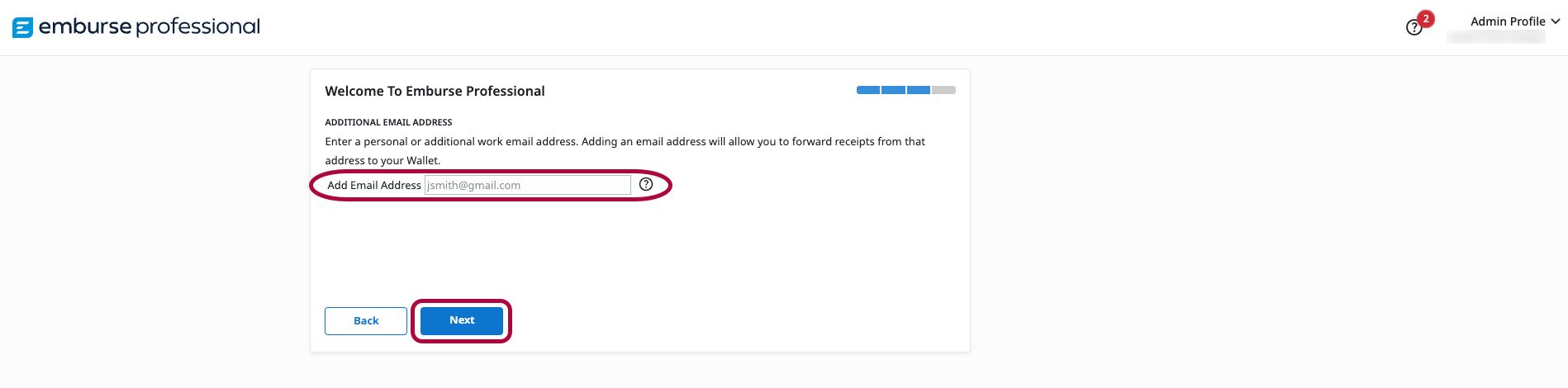 Onboarding screen prompting the user to add an additional email address for receipt forwarding, with the Add Email Address field highlighted and Back and Next buttons visible.